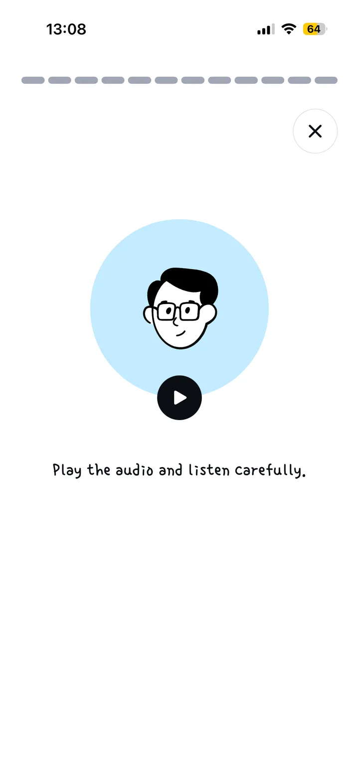 A round in progress: the avatar with a play button and the instruction to play the audio and listen carefully.