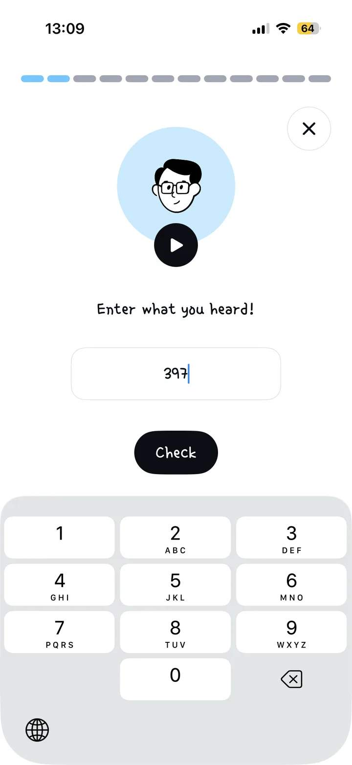 The answer step: "Enter what you heard!" above a numeric field and a Check button, with the number keypad open.